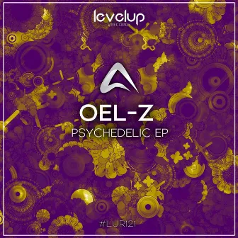 Psychedelic EP by OEL-Z