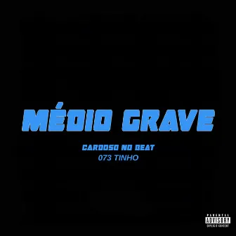 Médio Grave by Cardoso No Beat