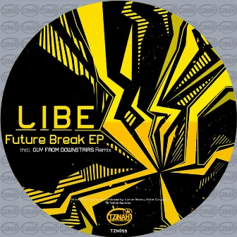 Future Break EP by Libe