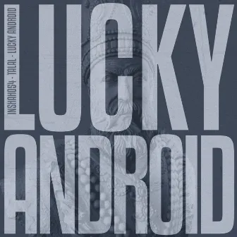 Lucky Android by Talal