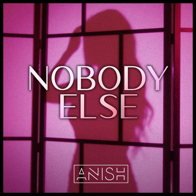 Nobody Else