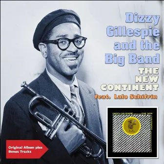 The New Continent by Dizzy Gillespie Big Band