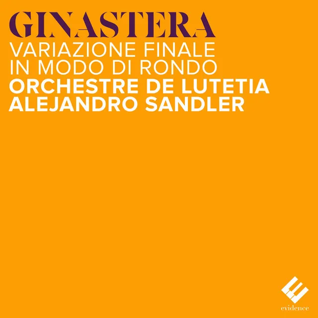 Ginastera: Variaciones concertantes, Op. 23: XII. Variazione finale in modo di rondo per orchestra