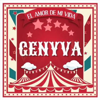 El Amor de Mi Vida by Genyva