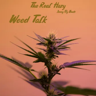 Weed Talk by Unknown Artist