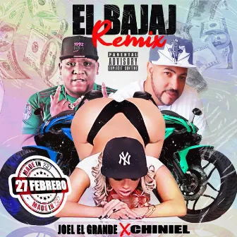 el bajaj (Remix) by Joel el Grande