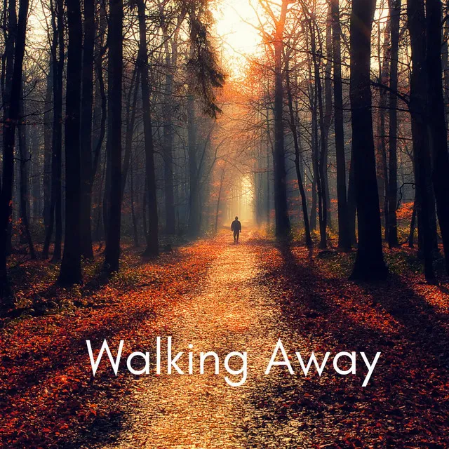 Walking Away