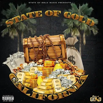 State of Gold California by State of Gold Music