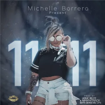 11:11 by Michelle Borrero