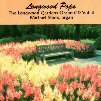 Longwood Pops by Michael Stairs