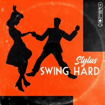 Swing Hard by Stylus