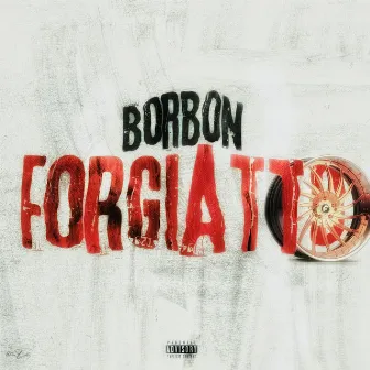 Forgiatto by Borbon