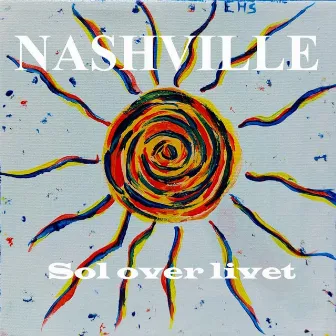 Sol over livet by Nashville