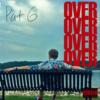 Over by Pat G