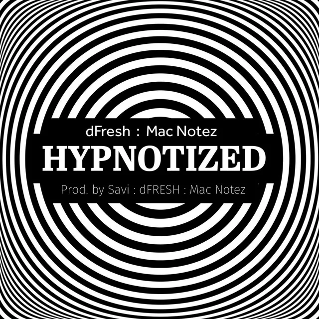 Hypnotized (Hips and Thighs) [feat. Mac Notez]