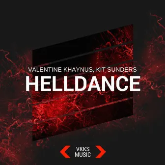 Helldance by Valentine Khaynus