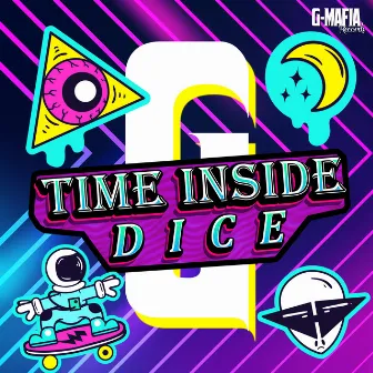 Time Inside by Dice