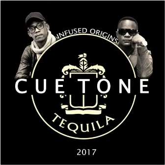 TeQuila by Cue-Tone