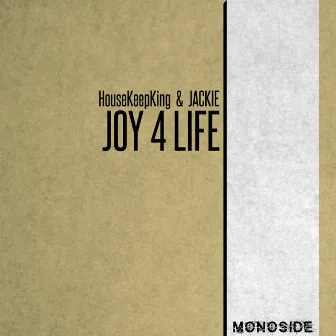 Joy 4 Life by HouseKeepKing