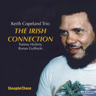 The Irish Connection by Keith Copeland