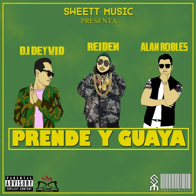 Prende y Guaya