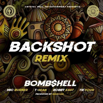 Backshot (Remix) by Bomb$hell