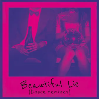 Beautiful Lie (Dance Remixes) by Grynn