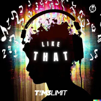 Like That by TIM3LIMIT