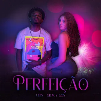 Perfeição by Gracy Gos