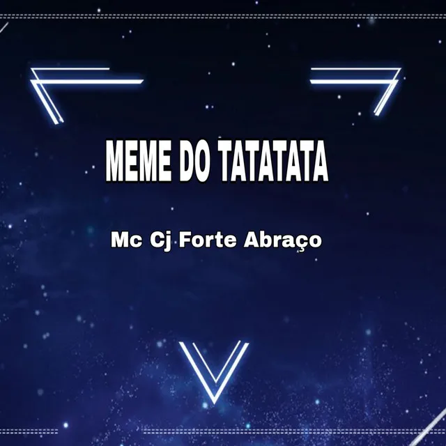 Meme do Tatatata