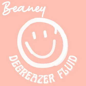 Degreazer Fluid by Beaney