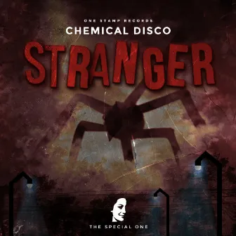 Stranger by Chemical Disco