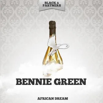 African Dream by Bennie Green