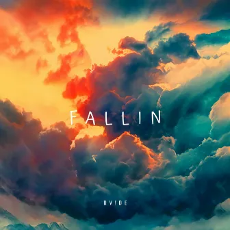 Fallin by DV!DE