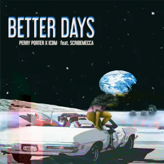 Better Days by Perry Porter