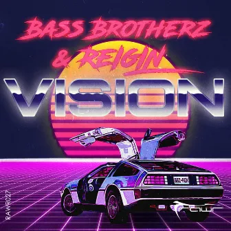 Vision by Bass Brotherz