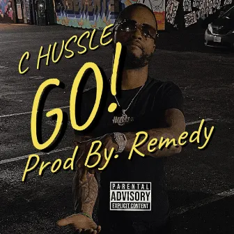 GO by C Hussle