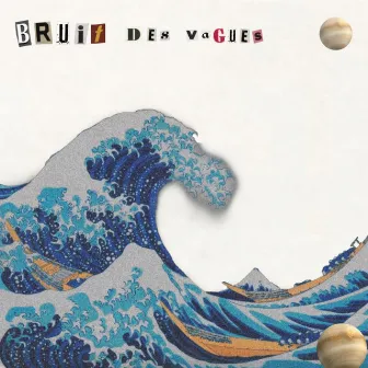 Bruit des vagues by Vénus?