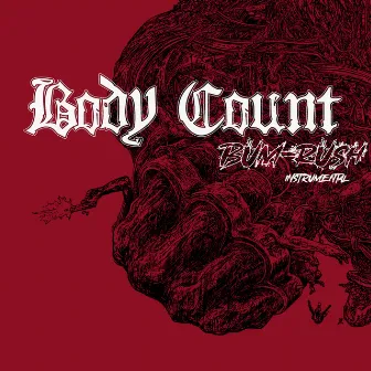 Bum-Rush (Instrumental) by Body Count