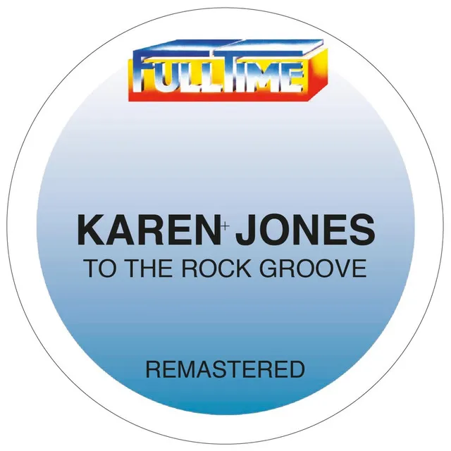 To the Rock Groove - House Version, 2024 Remastered