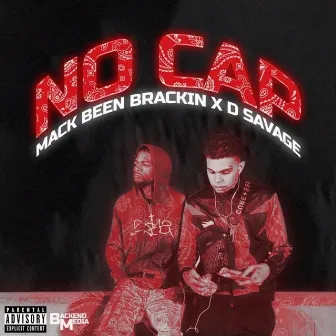 No Cap by Mack Been Brackin'