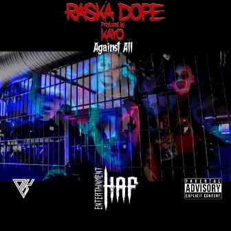 Against All by Raska Dope