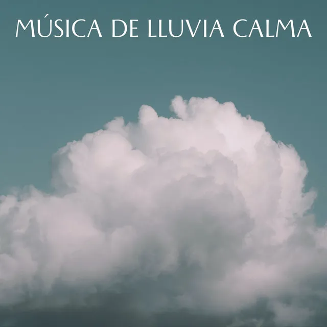 Música De Lluvia Calma