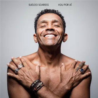 Vou por Aí by Sueldo Soaress