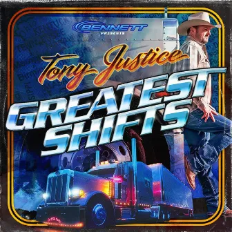 Greatest Shifts by Tony Justice