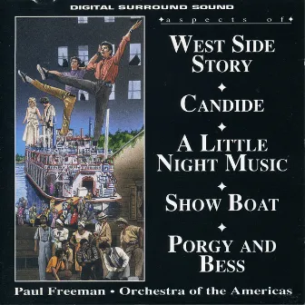 Aspects of West Side Story, Candide, A Little Night Music, Show Boat and Progy And Bess by Orchestra of the Americas