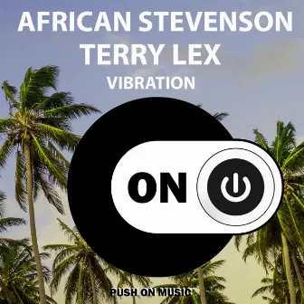 Vibration by African Stevenson