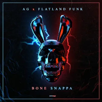 Bone Snappa by Flatland Funk