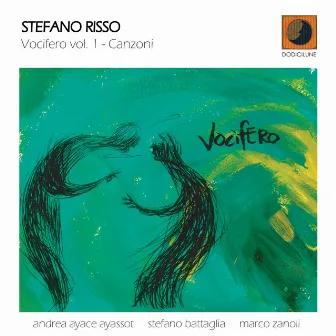 Vocifero vol 1 - Canzoni by Stefano Risso