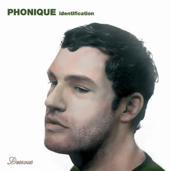 Identification by Phonique